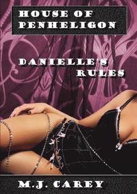 bokomslag House of Penheligon: Danielle's Rules