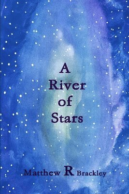A River of Stars 1