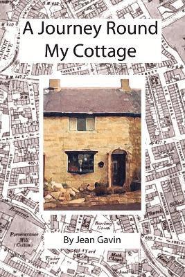 A Journey Round My Cottage 1