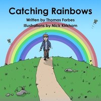 bokomslag Catching Rainbows