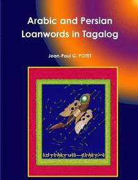 bokomslag Arabic and Persian Loanwords in Tagalog