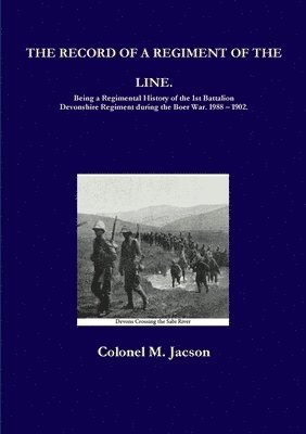 The Record of a Regiment of the Line 1