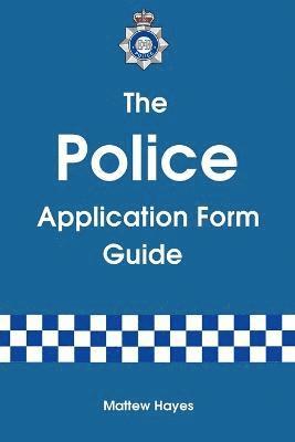 The Police Application Form Guide 1