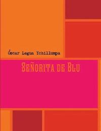 bokomslag Senorita De Blu