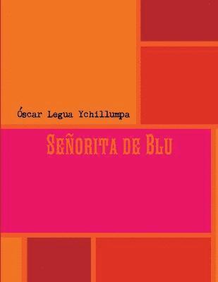 bokomslag Senorita De Blu