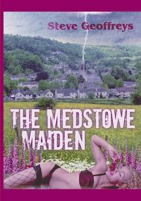bokomslag Medstowe Maiden