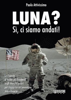 bokomslag LUNA? Sì, ci siamo andati!