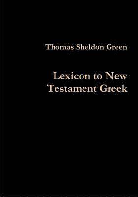 Lexicon to New Testament Greek 1