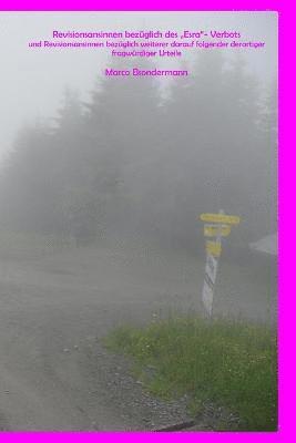 Marco Bsondermann - Revisionsansinnen bezuglich des "Esra"- Verbots, Häftad