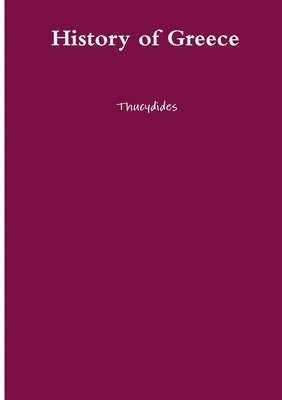 Thucydides, Ruth Finnegan - History of Greece, Häftad