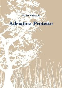 bokomslag Adriatico Protetto