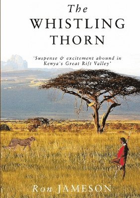 bokomslag Whistling Thorn
