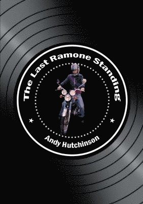 bokomslag Last Ramone Standing
