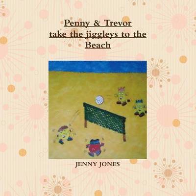 Penny & Trevor take the jiggleys to the beach 1