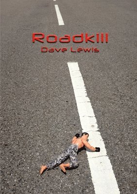 Dave Lewis - Roadkill, Häftad