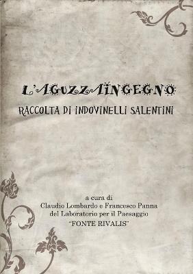 L'Aguzzaingegno 1