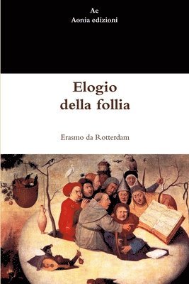 bokomslag Elogio della follia