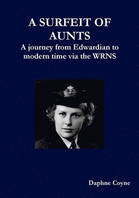 bokomslag A Surfeit of Aunts