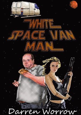 Darren Worrow - White Space Van Man, Häftad