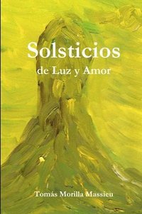 bokomslag Solsticios de Luz y Amor
