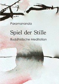 bokomslag Spiel der Stille