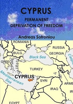 bokomslag Cyprus, Permanent Deprivation of Freedom