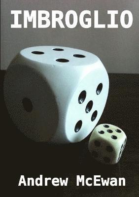 Andrew McEwan - Imbroglio, Häftad