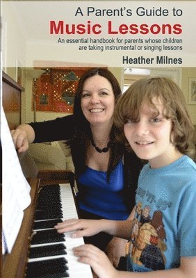 A Parent's Guide to Music Lessons 1