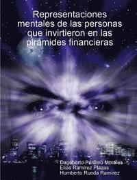 bokomslag Representaciones mentales de las personas que invirtieron en las pirmides financieras