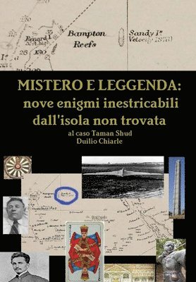 Mistero e leggenda: nove enigmi inestricabili dall'isola non trovata al caso Taman Shud 1