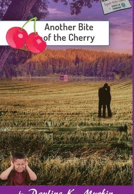 Another Bite of the Cherry 1