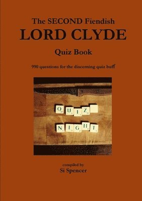 Si Spencer - Second Fiendish Lord Clyde Quiz Book, Häftad