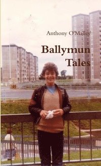 bokomslag Ballymun Tales
