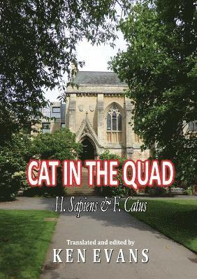bokomslag Cat in the Quad: H. Sapiens & F. Catus