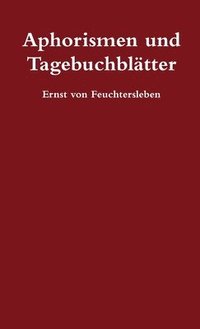 bokomslag Aphorismen und Tagebuchblatter