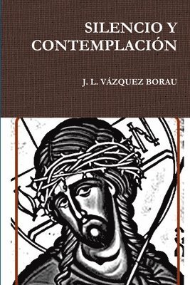 bokomslag Silencio Y Contemplacion