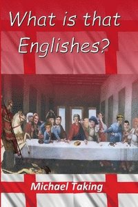 bokomslag What is that Englishes?