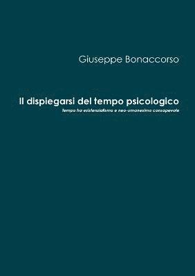 Il Dispiegarsi Del Tempo Psicologico 1