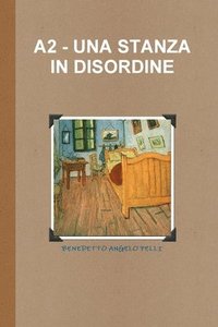 bokomslag A2 - Una Stanza in Disordine
