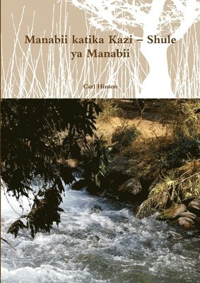 Carl Hinton - Manabii katika Kazi - Shule ya Manabii, Häftad