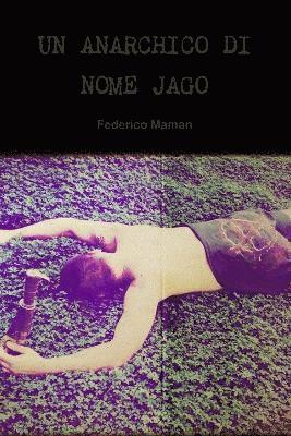 Anarchico Di Nome Jago 1