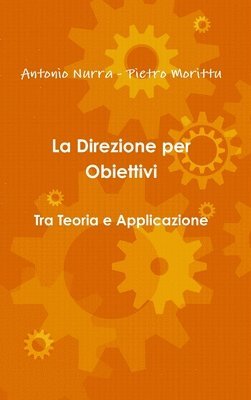 bokomslag La Direzione per Obiettivi