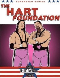 bokomslag Superstar Series: The Hart Foundation