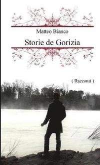 bokomslag Storie de Gorizia