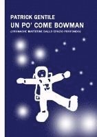 bokomslag po' come Bowman