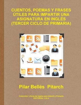 bokomslag Cuentos, Poemas Y Frases Utiles Para Impartir UNA Asignatura En Ingles (Tercer Ciclo De Primaria)