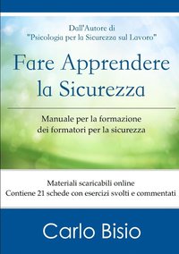 bokomslag Fare apprendere la sicurezza. Manuale per la formazione dei formatori per la sicurezza