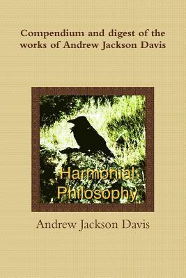 The Harmonial Philosophy 1