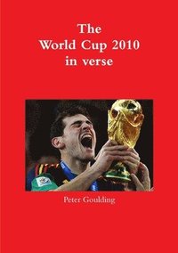 bokomslag The World Cup 2010 in verse