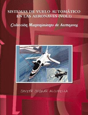 bokomslag Sistemas de Vuelo Automtico en las Aeronaves (VOL1)